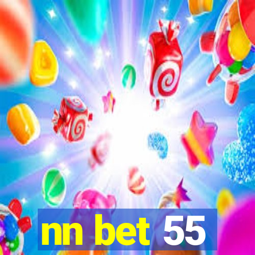 nn bet 55